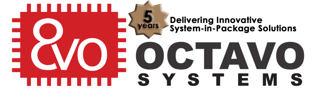 Octavo Systems 5 Years Delivering SiP Solution